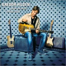 ...Plays The Music Of Peter Green mp3 Artist Compilation by Gregor Hilden