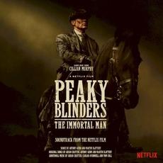 Peaky Blinders: The Immortal Man (Soundtrack from the Netflix Film) mp3 Soundtrack by Various Artists