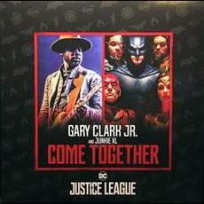 Come Together (Feat: Junkie XL) mp3 Single by Gary Clark, Jr.
