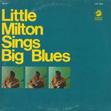 Sings Big Blues mp3 Album by Little Milton