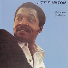 Me For You, You For Me (Japanese Edition) mp3 Album by Little Milton