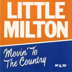 Movin' to the Country mp3 Album by Little Milton