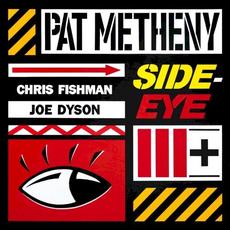 Side‐Eye III+ mp3 Album by Pat Metheny