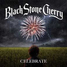Celebrate mp3 Album by Black Stone Cherry