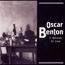I Belive In Love mp3 Album by Oscar Benton