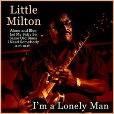 I'm a Lonely Man mp3 Artist Compilation by Little Milton