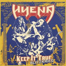 Keep It True Blitzkrieg mp3 Live by Hyena