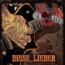 Diese Lieder mp3 Album by Egoisten