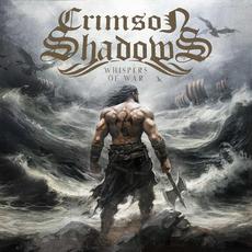 Whispers Of War mp3 Album by Crimson Shadows