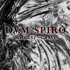 MMXXVI - Grave mp3 Album by Dvm Spiro