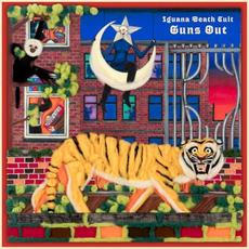 Guns Out mp3 Album by Iguana Death Cult