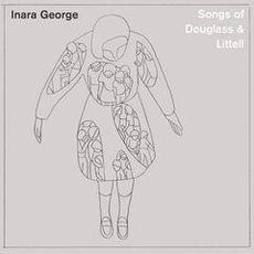 Songs of Douglass & Littell mp3 Album by Inara George