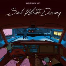 Sad White Dreams mp3 Single by Iguana Death Cult