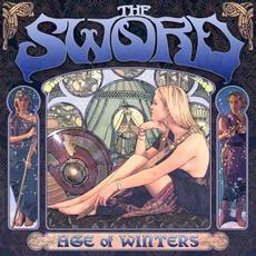 Age of Winters (20th Anniversary Edition) mp3 Album by The Sword