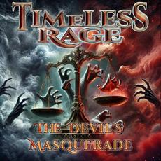 The Devil's Masquerade mp3 Single by Timeless Rage