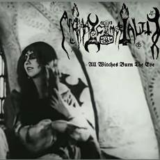 All Witches Burn The Eve mp3 Album by Archaic Mortality