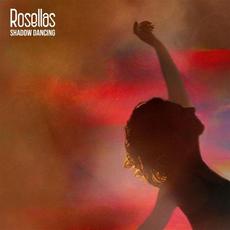 Shadow Dancing mp3 Album by Rosellas
