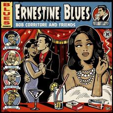 Ernestine Blues mp3 Album by Bob Corritore