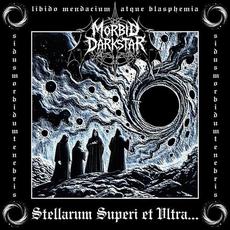 Stellarum Superi Et Vltra... mp3 Album by Morbid Darkstar