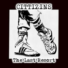 The Last Resort mp3 Album by Cittizins