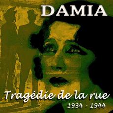 La tragédie de la rue (1934-1944) mp3 Artist Compilation by Damia