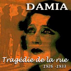 Tragédie de la rue (1926-1933) mp3 Artist Compilation by Damia