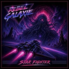 Star Fighter mp3 Album by Rebel Galaxie