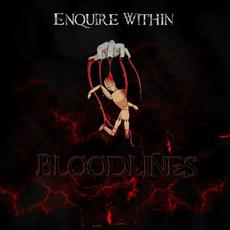 Bloodlines mp3 Album by Enquire Within