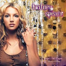 Oops!... I Did It Again (25th Anniversary Edition) mp3 Album by Britney Spears