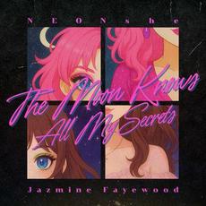 The Moon Knows All My Secrets mp3 Album by NEONshe