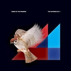 Tones of the Sparrow mp3 Album by The Asteroid No.4
