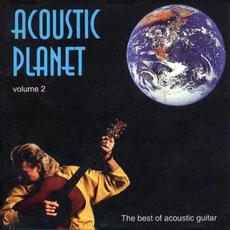 Acoustic Planet. The Best Of Acoustic Guitar Vol. 2 mp3 Compilation by Various Artists