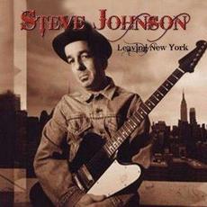 Leaving New York mp3 Album by Steve Johnson