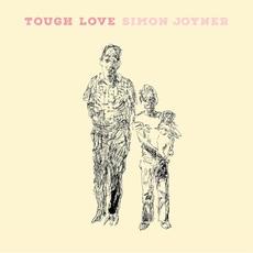 Tough Love mp3 Album by Simon Joyner