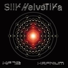 Hafnium mp3 Album by Slik Helvetika