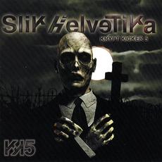Krypt Kicker 5 mp3 Album by Slik Helvetika