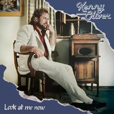 Look At Me Now mp3 Album by Kenny Oliver