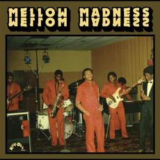 Mellow Madness mp3 Album by Mellow Madness