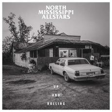 Up and Rolling mp3 Album by North Mississippi Allstars