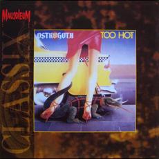 Too Hot (Re-Issue) mp3 Album by Ostrogoth