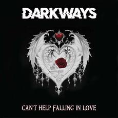 Can't Help Falling In Love mp3 Single by Darkways