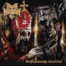 Anthropomorphy Execution mp3 Album by Papa Necrose