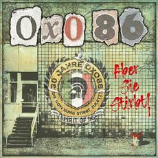 30 Jahre Oxo 86 - Die Hoffnung stirbt zuletzt (Deluxe Edition) mp3 Album by Oxo 86