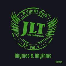 Rhymes & Rhythms: A Pile of Rock Vol. 1 mp3 Album by John Lindberg Trio