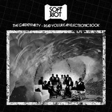 The Garden Party / Read You Like an Electronic Book mp3 Single by Soft Riot