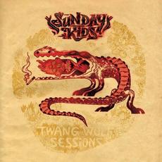 Twang Wolf Sessions mp3 Album by Sunday Kids