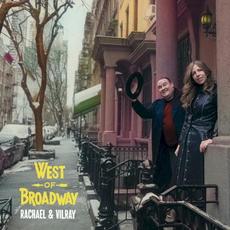 West of Broadway (Deluxe Edition) mp3 Album by Rachael & Vilray