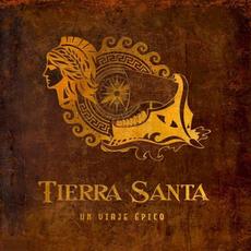 Un Viaje Épico mp3 Album by Tierra Santa