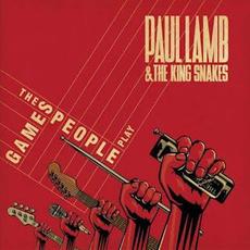 The Games People Play mp3 Album by Paul Lamb & The King Snakes