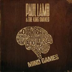 Mind Games mp3 Album by Paul Lamb & The King Snakes